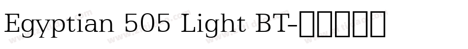 Egyptian 505 Light BT字体转换